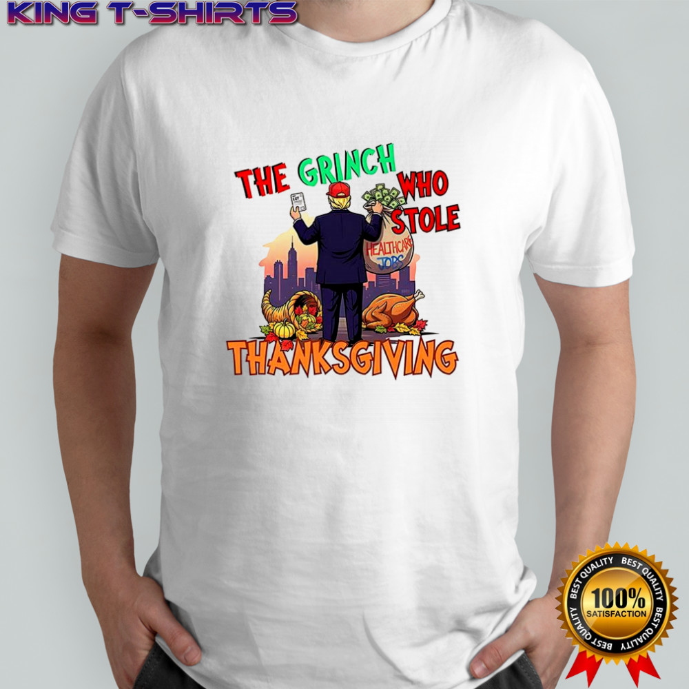 The grinch stole Thanksgiving Trump shirt
