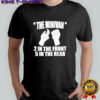 The Minivan 2 In The Front 5 In The Rear Hands T-shirt