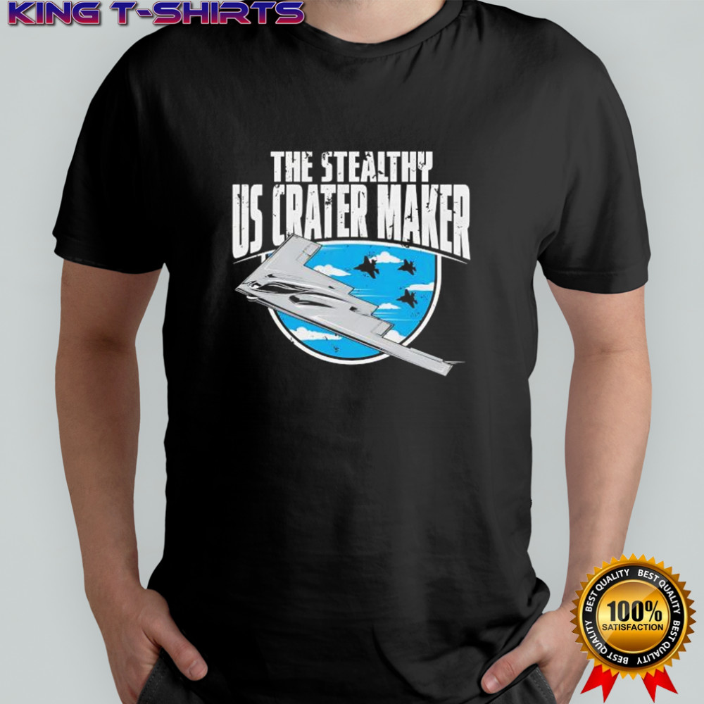 The Stealthy Us HLC Crater Maker shirt