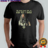 The Walking Dead Came For Me Ezekiel And Yet I Smile T-shirt