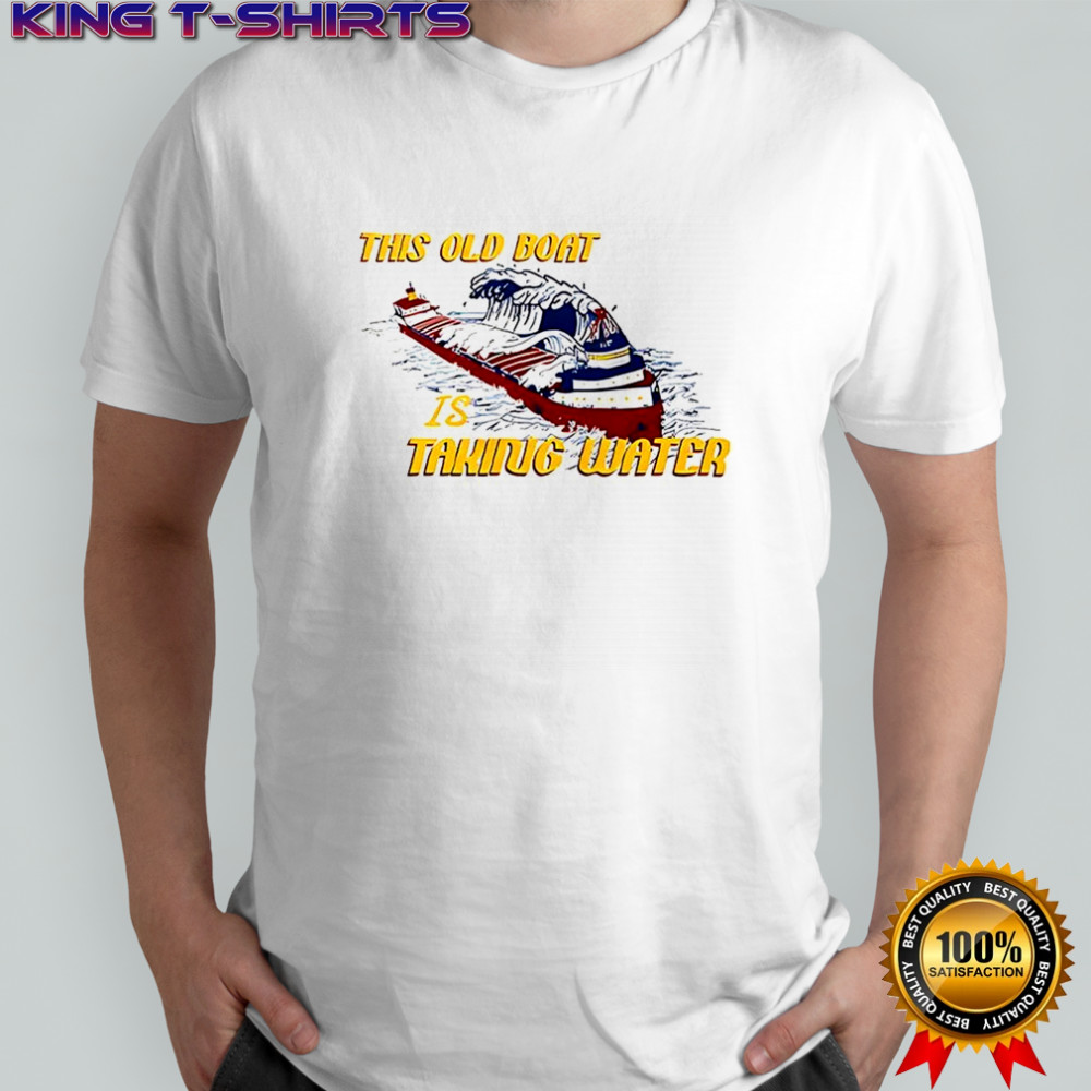 This boat is taking water edmund fitzgerald memorial shirt