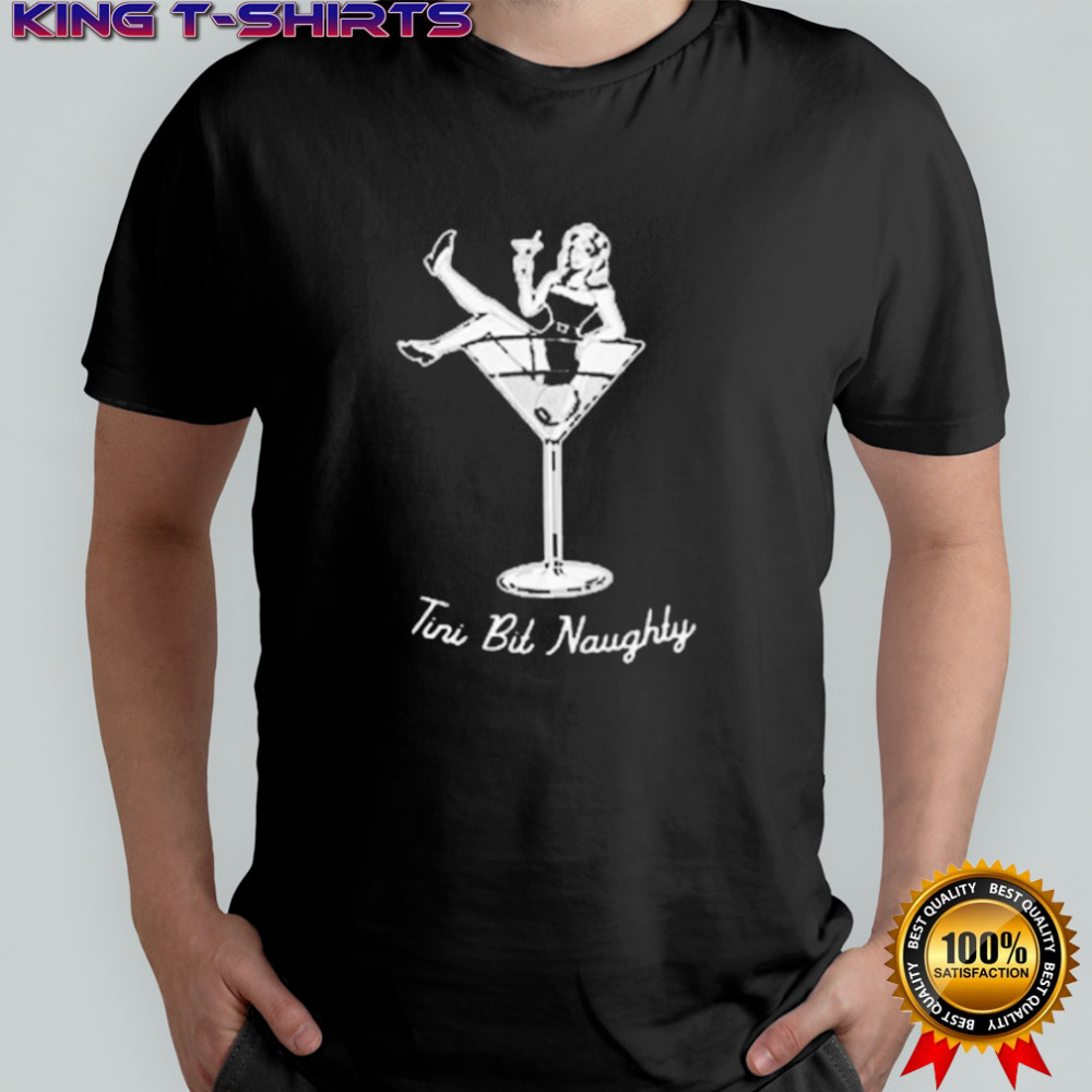 Tini bit naughty cocktail Merry Christmas shirt
