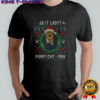 Ugly Christmas Chit I Do It Lady Funny Merry Chit-mas shirt