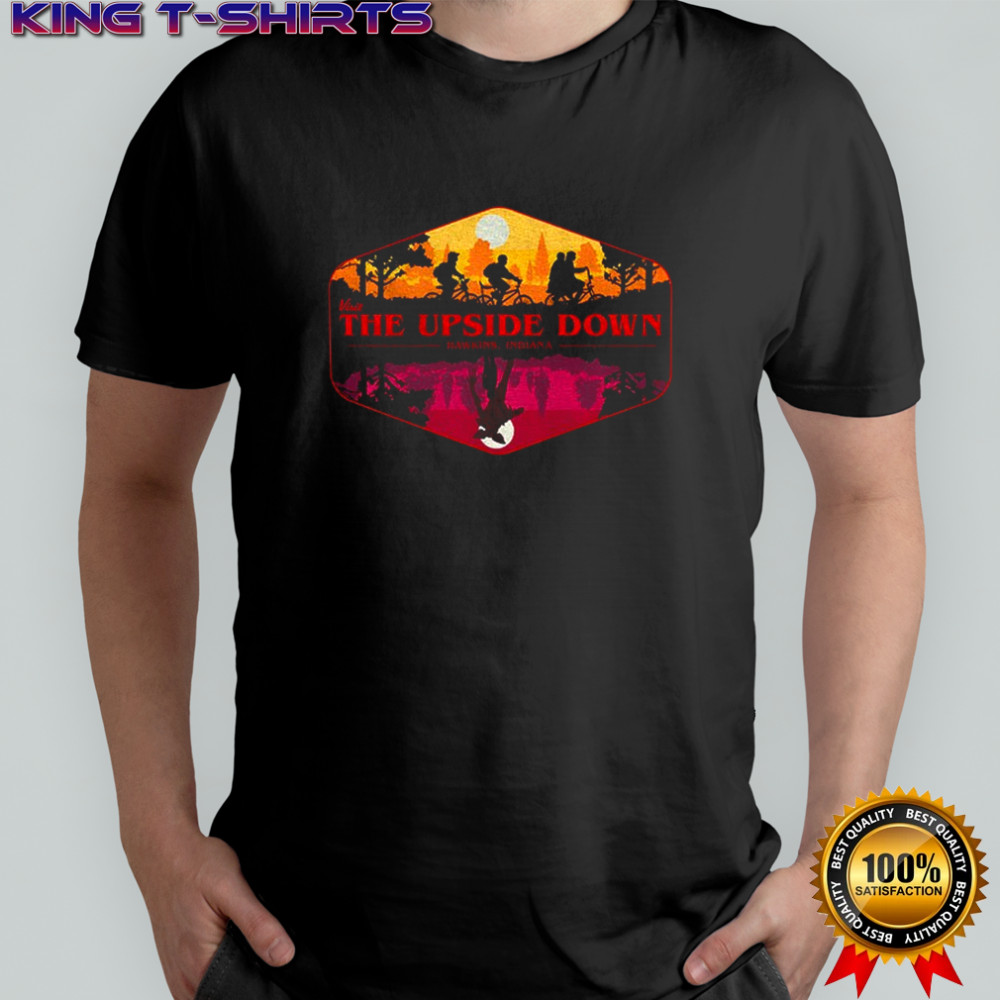 Visit The Upside Down Hawkins Indiana Stranger Things Parody shirt