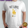 We love LA Lakers and Dodgers logo shirt