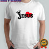 Wicked is good Jesus love you shirt