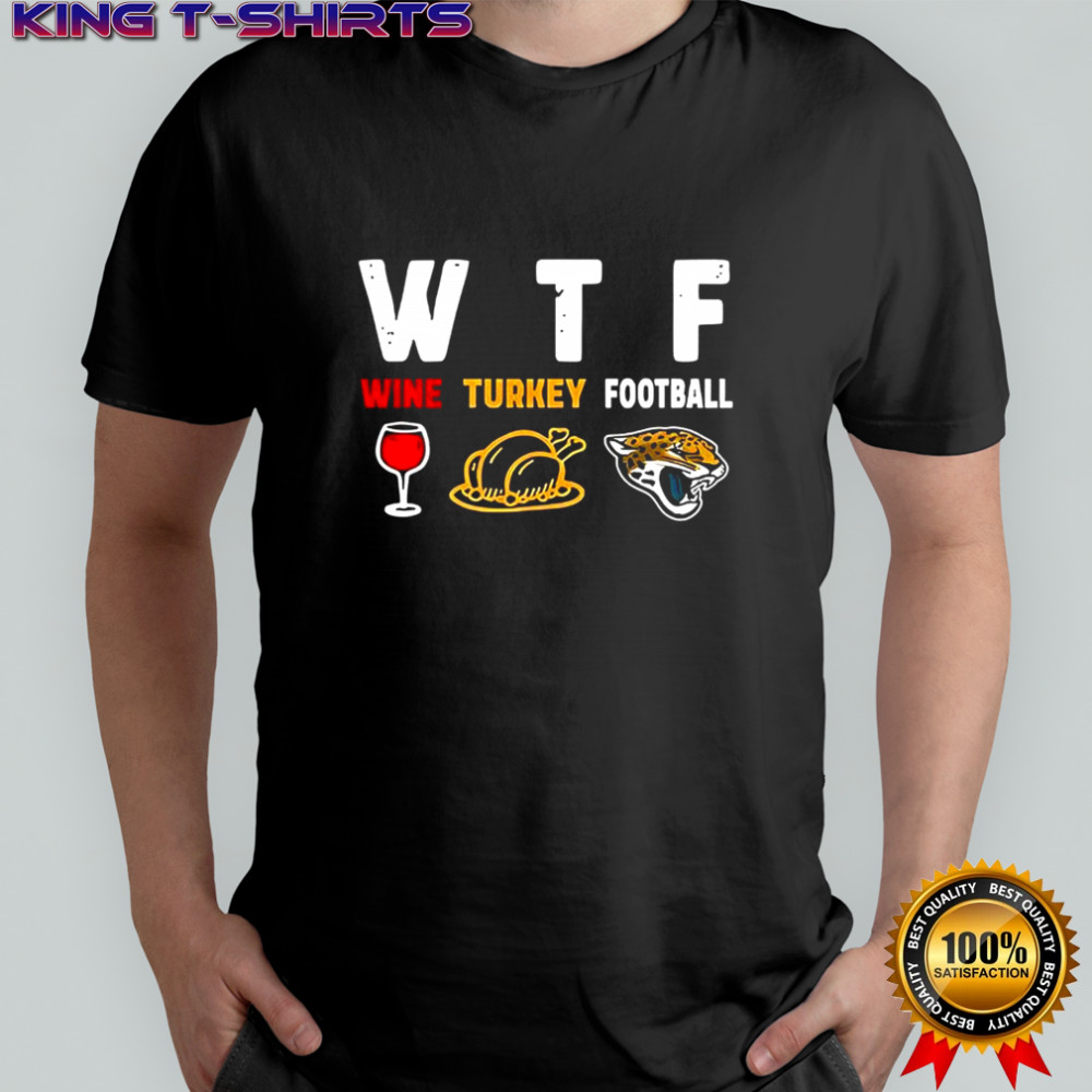 Wine turkey Jacksonville Jaguars football Thanksgiving shirt