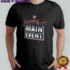 WWE Saturday Night’s Main Event 2025 shirt