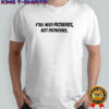 Y’all Need Proverbs Not Pronouns shirt