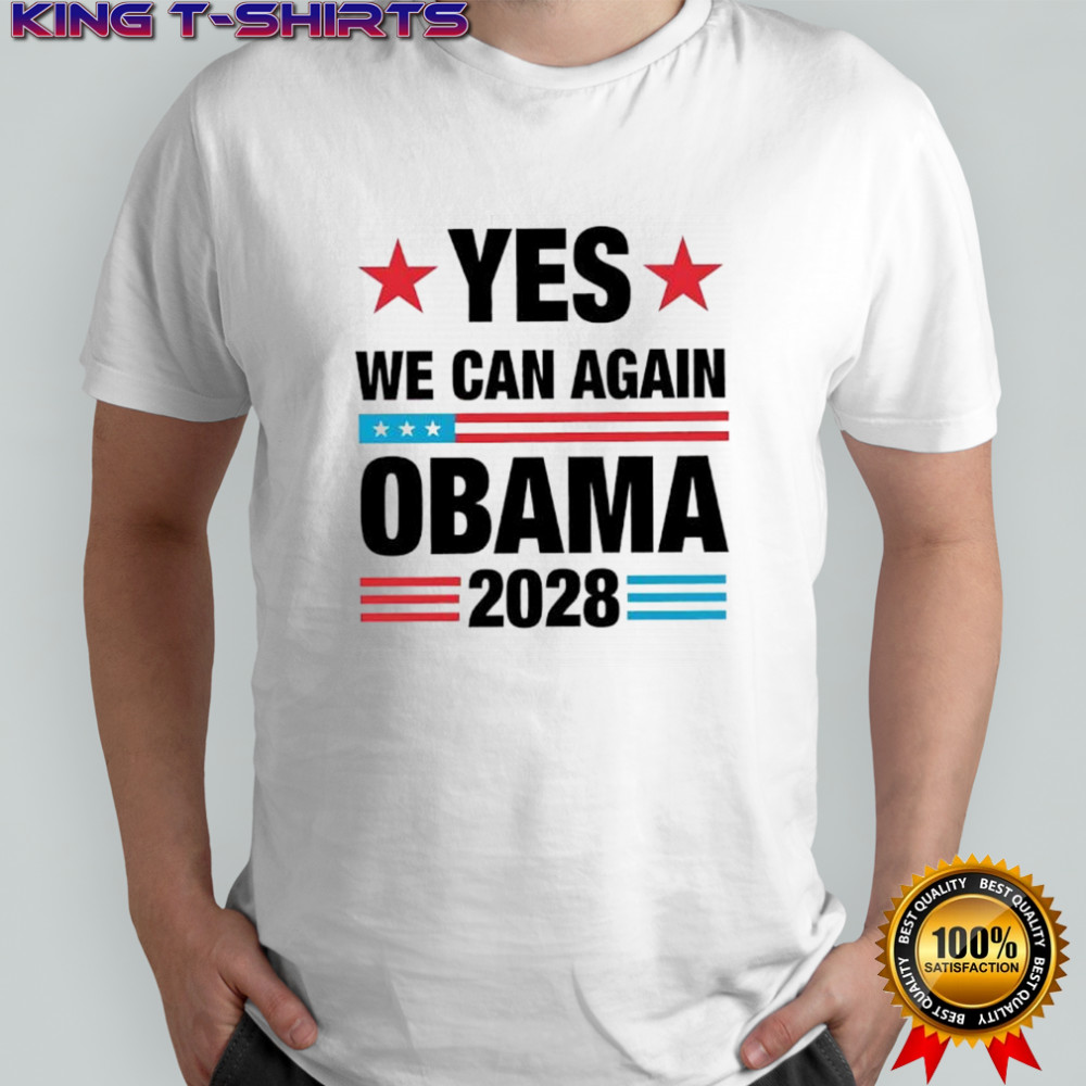 Yes We Can Again Obama 2028 graphic shirt