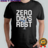 Yoshinobu Yamamoto MVP Zero Days Rest Los Angeles Dodgers MLB World Series 2025 shirt