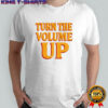 Zohran Mamdani Turn The Volume Up Gift for Politically Active shirt