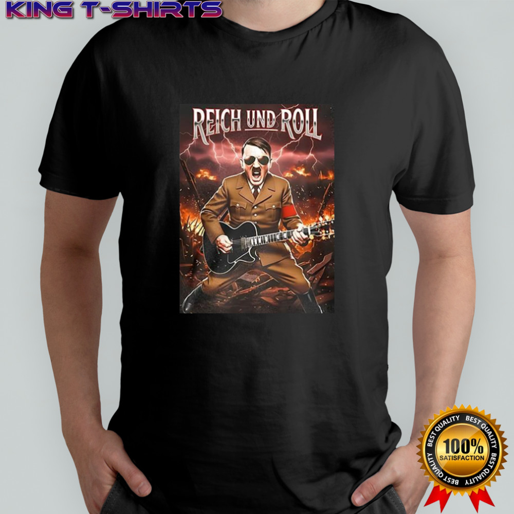 Adolf Hitler Reich Und Roll shirt