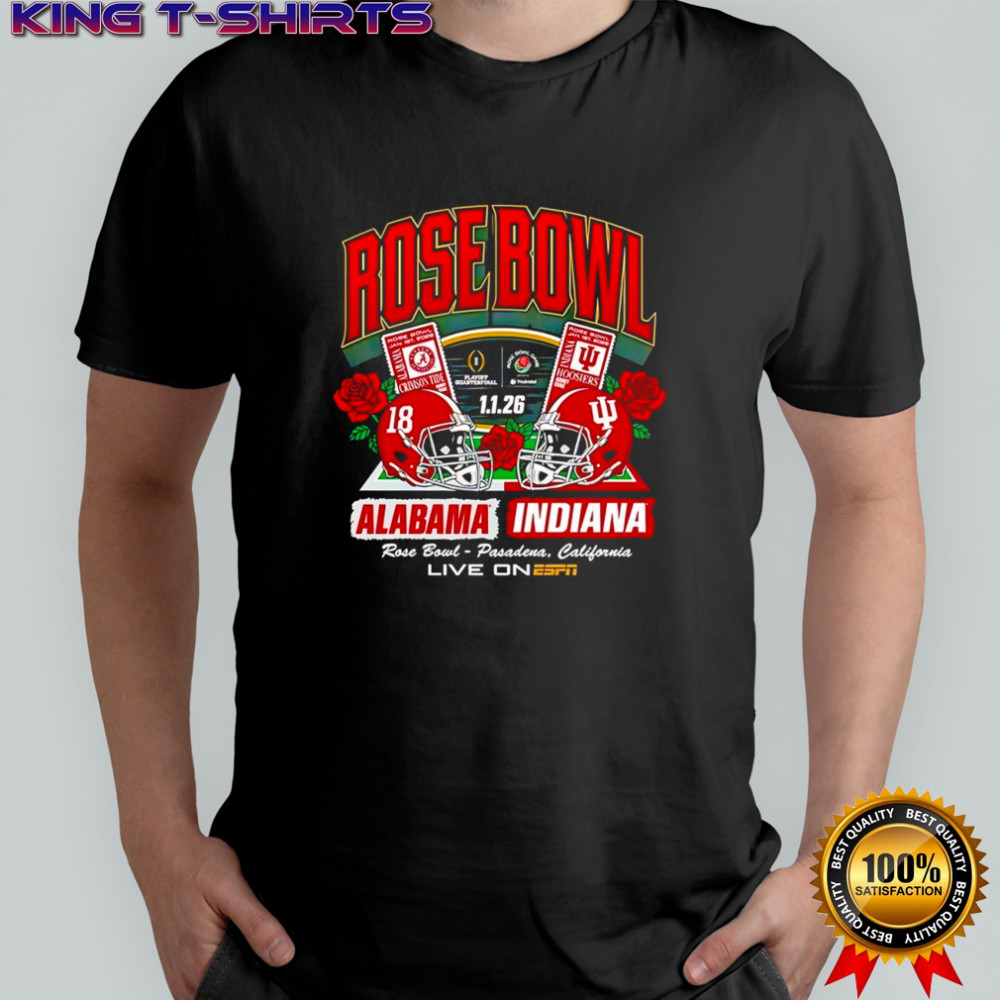 Alabama Crimson Tide vs Indiana Hoosiers Rose Bowl Tickets 2026 shirt