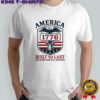 America 1776 built to last 250 Years And Still Growing Shirt