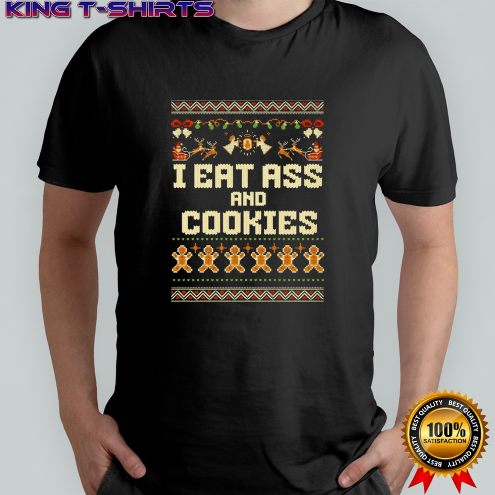 Ass And Cookies Christmas shirt
