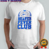 Beaver Fever Club est 2025 shirt