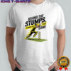 Behind the stumps ahead of the game cricket T-shirt
