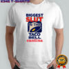 Biggest slut in the Taco Bell Cantina meme shirt