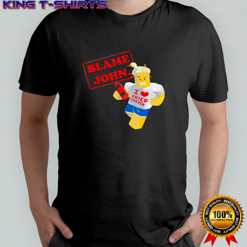 Blames Johns Meme Robloxs Shirt