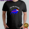 Buffalo Football this the season shirt