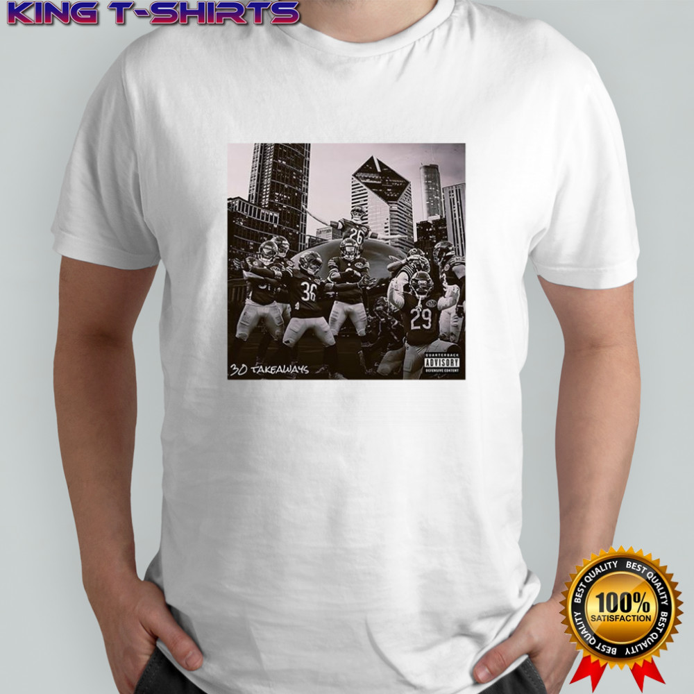 Chicago Bears 30 Takeaways shirt