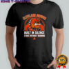 Cleveland Browns Built In Silence Strike Without Warning shirt
