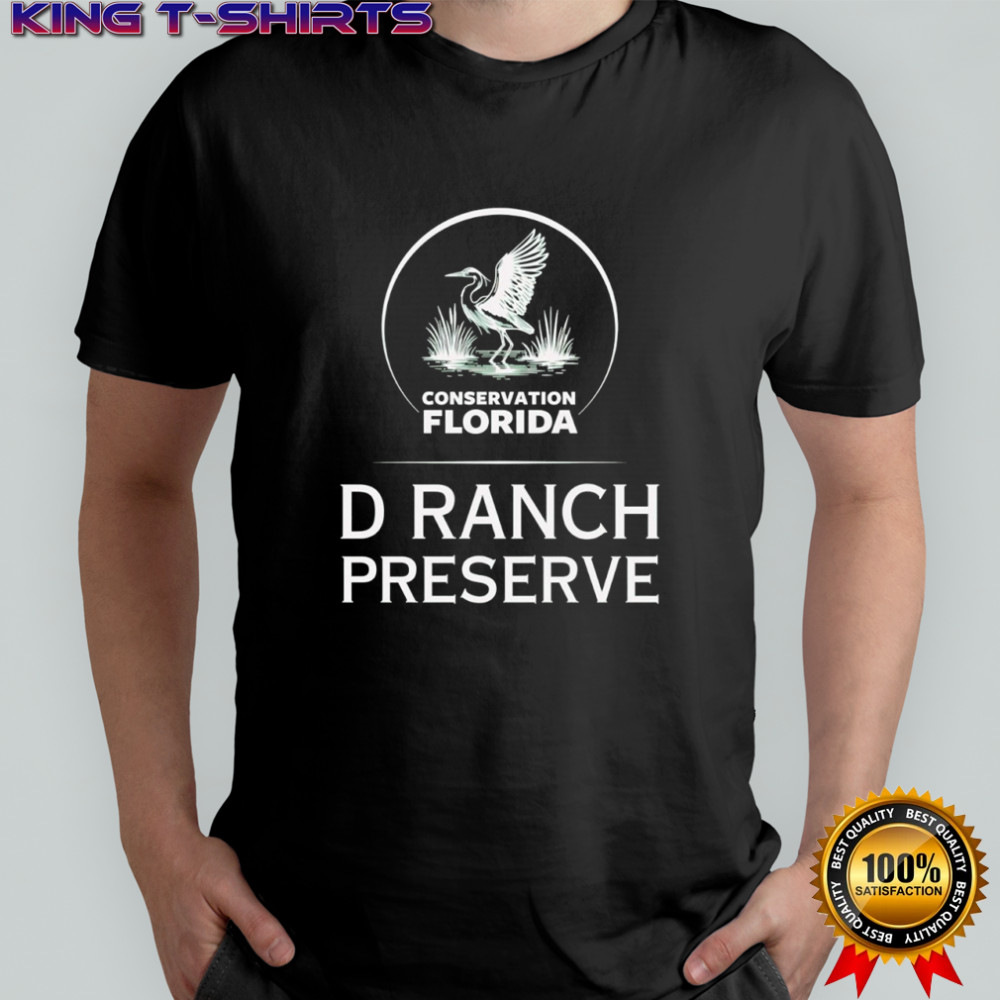Conservation Florida X D Ranch Preserve shirt