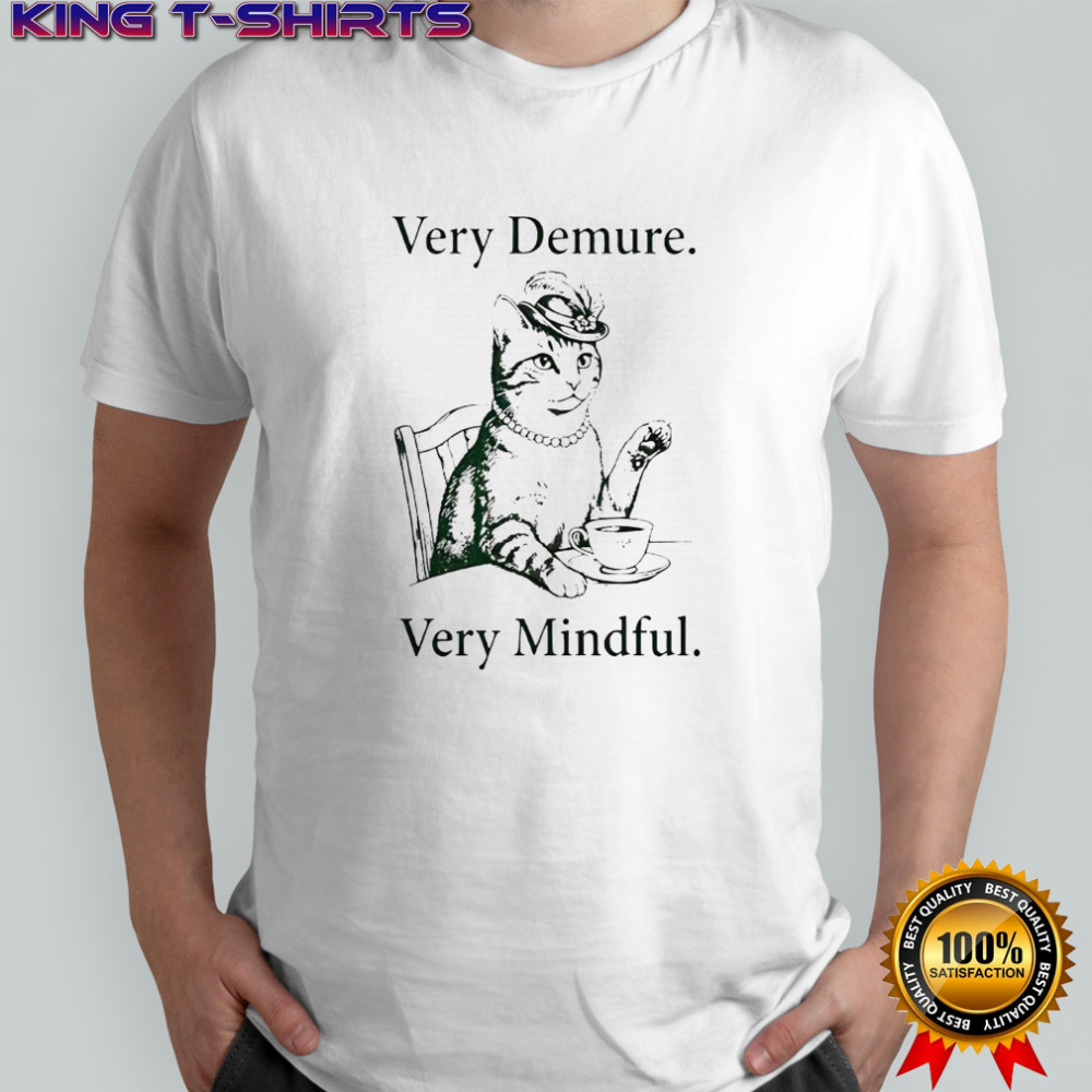 Cowboy Cat Very Demure Very Mindful shirt