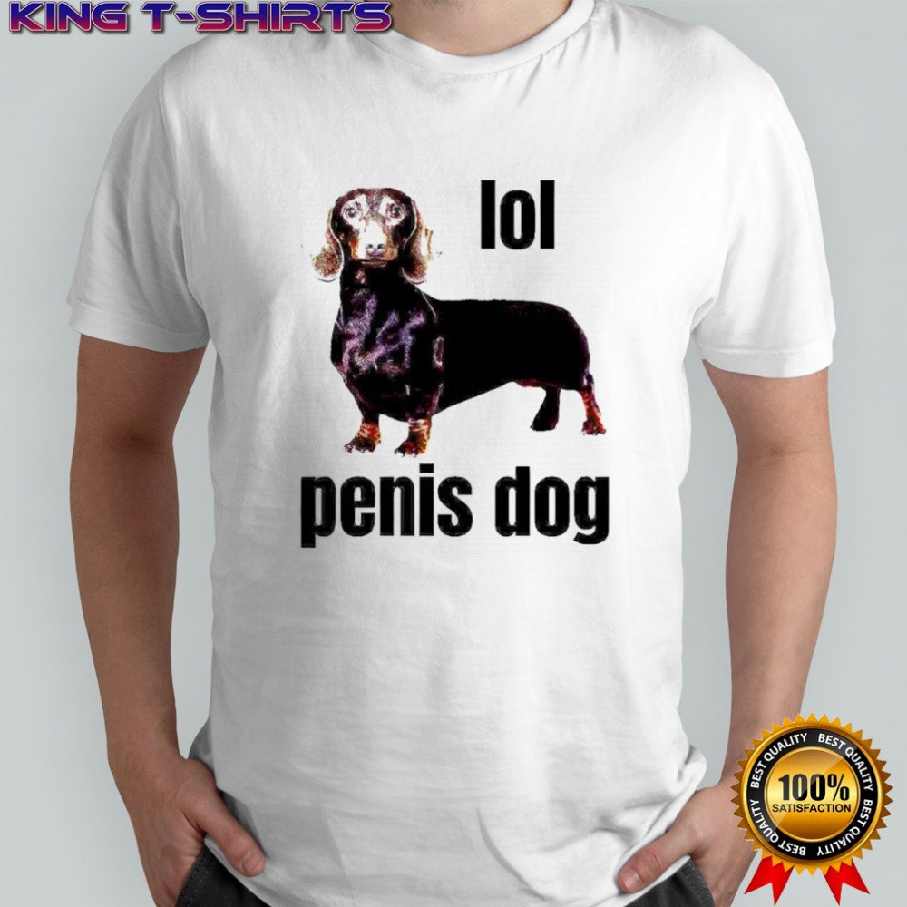 dachshund Lol penis dog shirt