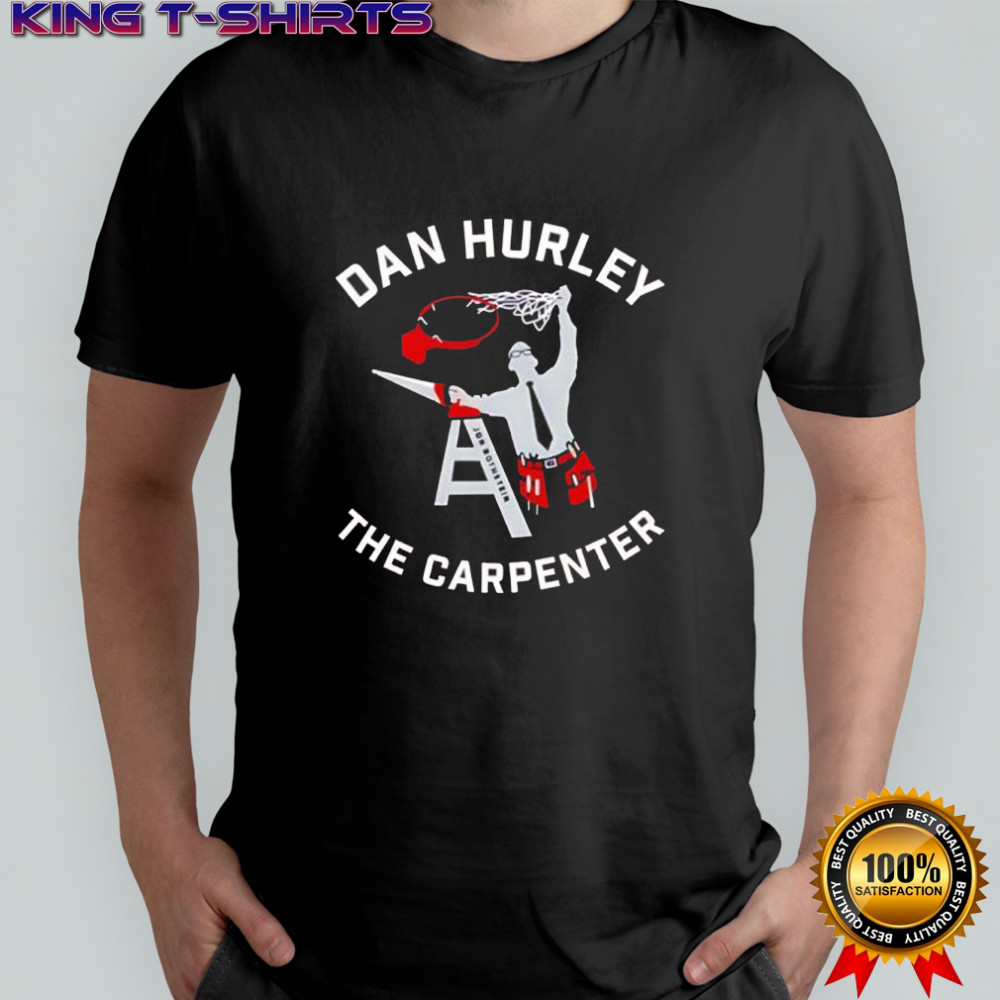 Dan Hurley The Carpenter graphic shirt