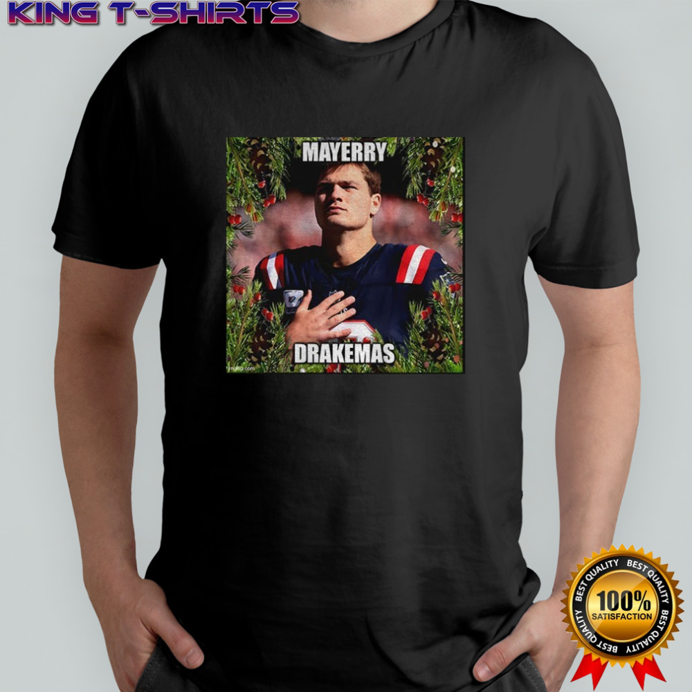 Drake Maye Christmas Mayerry Drakemas shirt