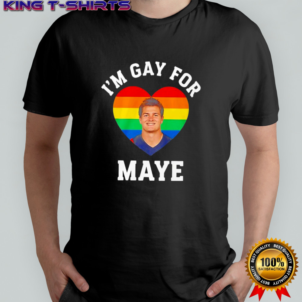 Drake Maye I’m gay for maye shirt
