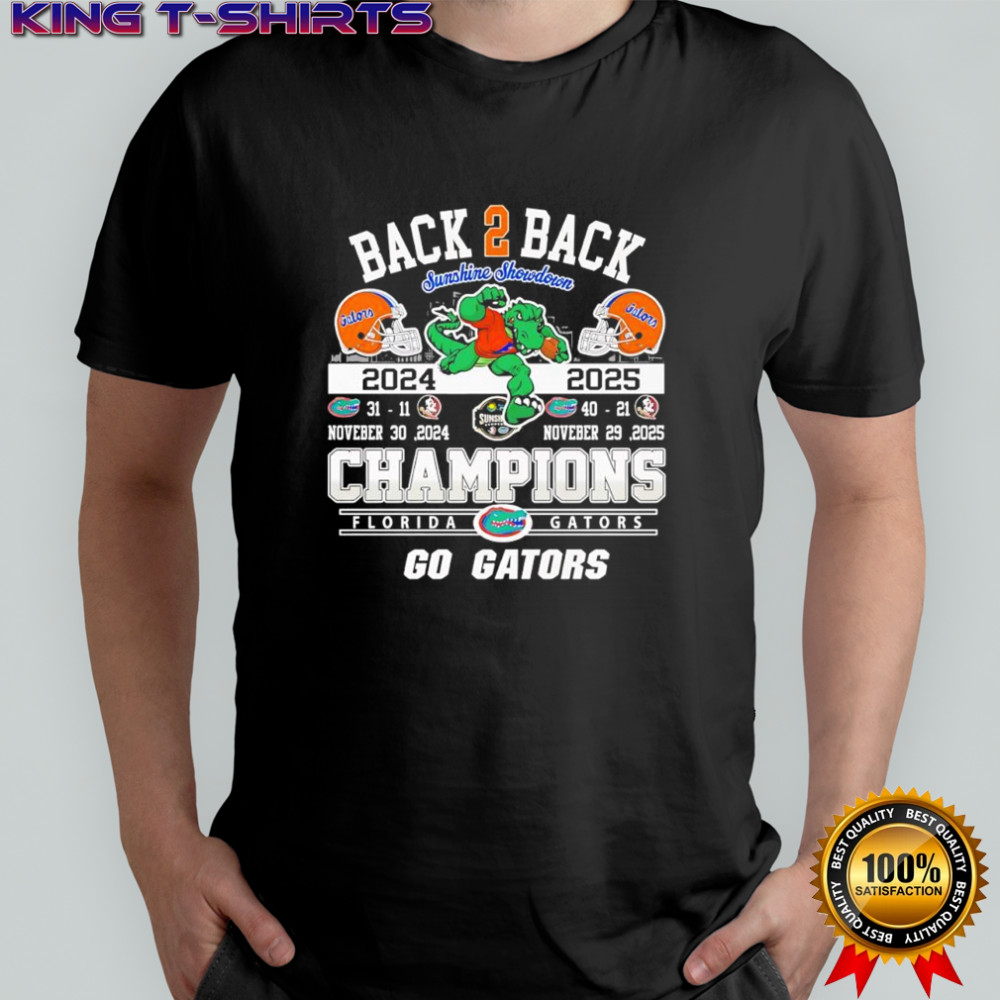 Florida Gators Back 2 Back Champions of Sunshine Showdown go Gators shirt
