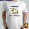 Frog i can forgive but i can’t forget Funny shirt