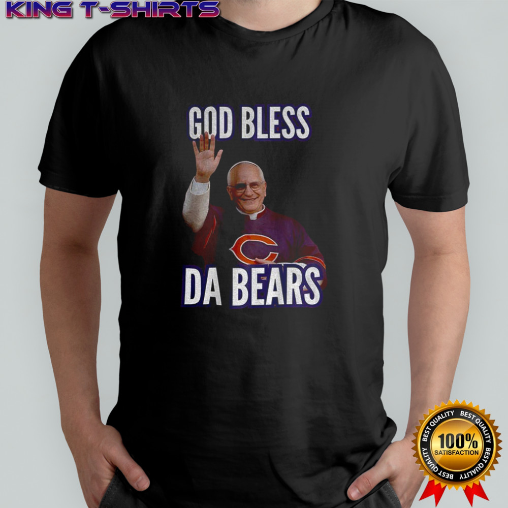 God Bless Da Bears Pope Leo XIV Chicago Bears Football NFL shirt