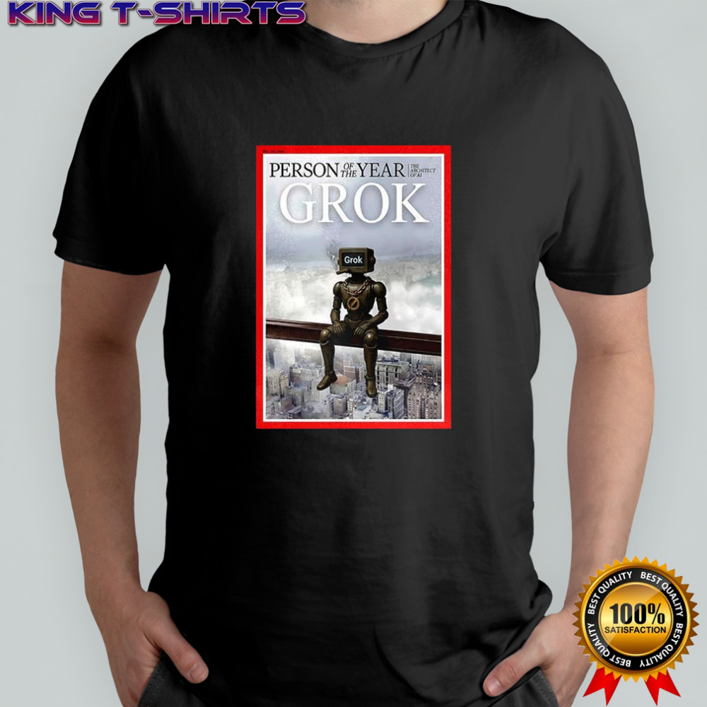 Grok Person of the year shirt