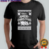 Have Ameri-Christmas Shirt