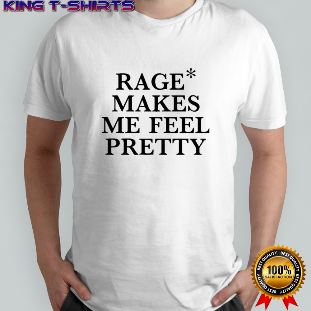 Hayley Williams Rage Makes Me Feel Pretty Shirt