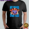 Hit Maxes Evade Taxes shirt