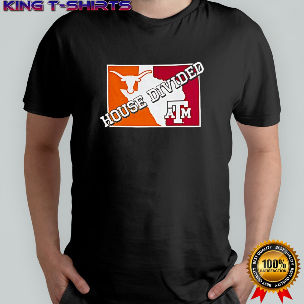 House Divided Texas Longhorns vs Texas A&M Aggies shirt