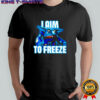 I Aim To Freeze Chill Bill Skylanders Shirt