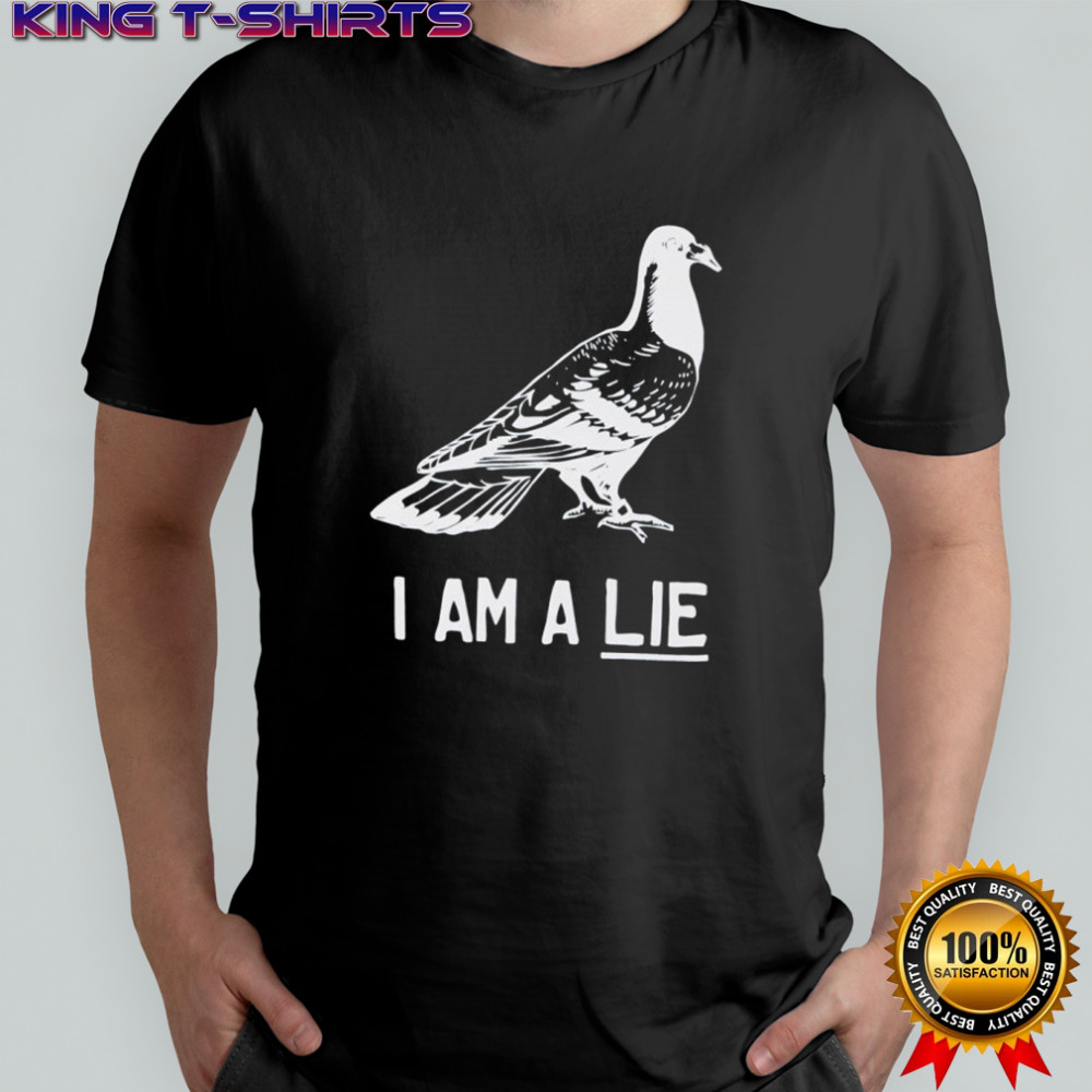 I am a Lie Shirt