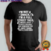 I am not a snack i’m a full street taco messt spicy funny shirt
