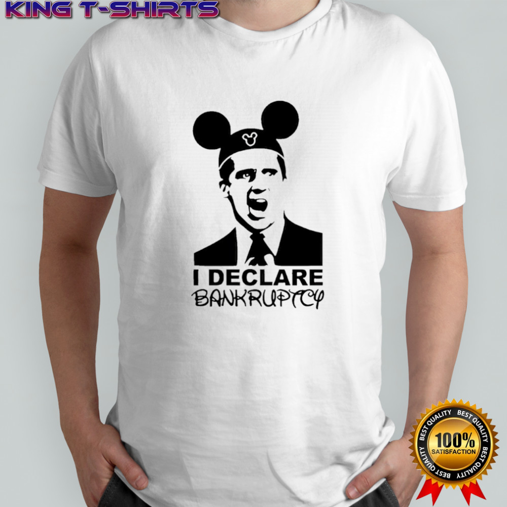 I Declare Bankruptcy Disneyworld mickey shirt