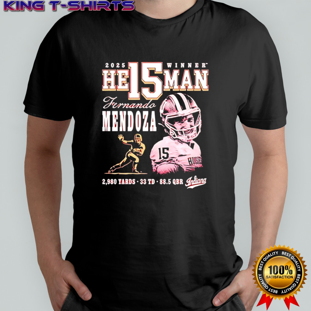 Indiana Hoosiers Fernando Mendoza He15man winner 2025 T-shirt