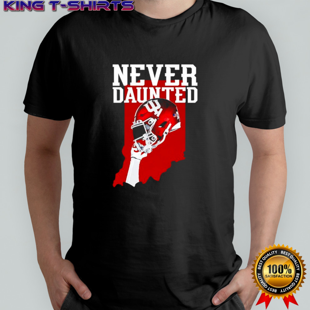 Indiana Hoosiers Never Daunted Football State and helmet shirt
