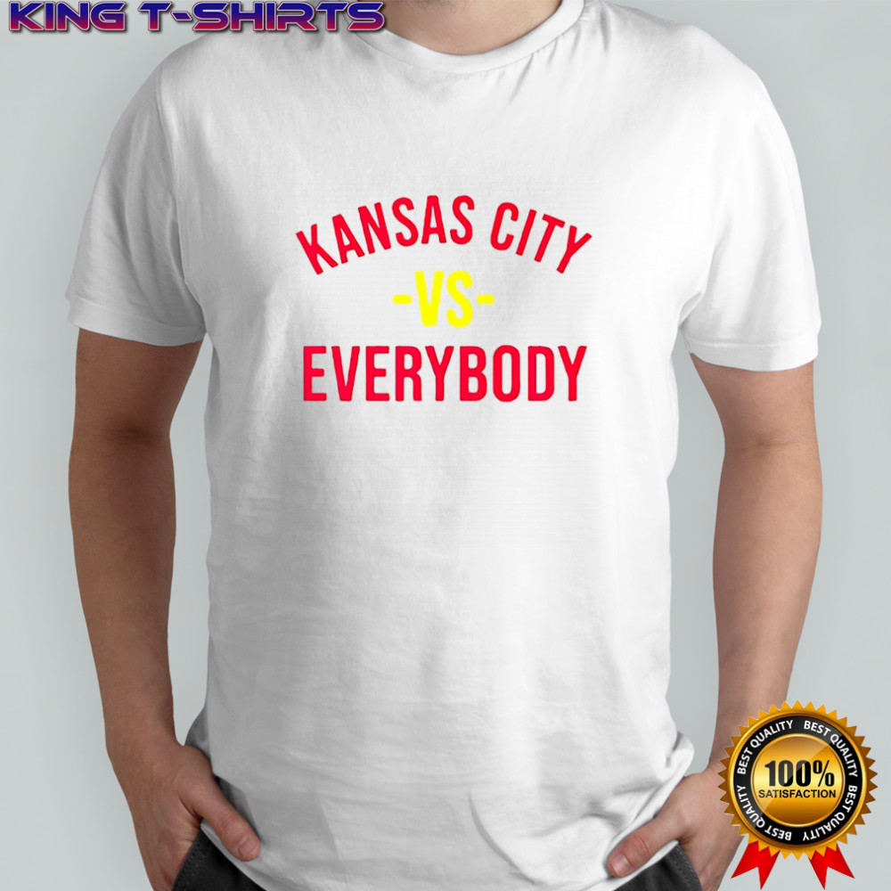 Kansas City vs Everybody shirt