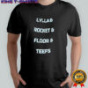 Lylla & Rocket & Floor & Teefs shirt