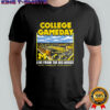 Michigan Wolverines College Gameday live from the big house Ann Arbor Michigan shirt